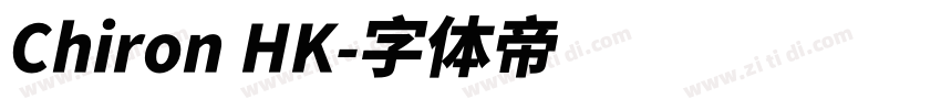 Chiron HK字体转换